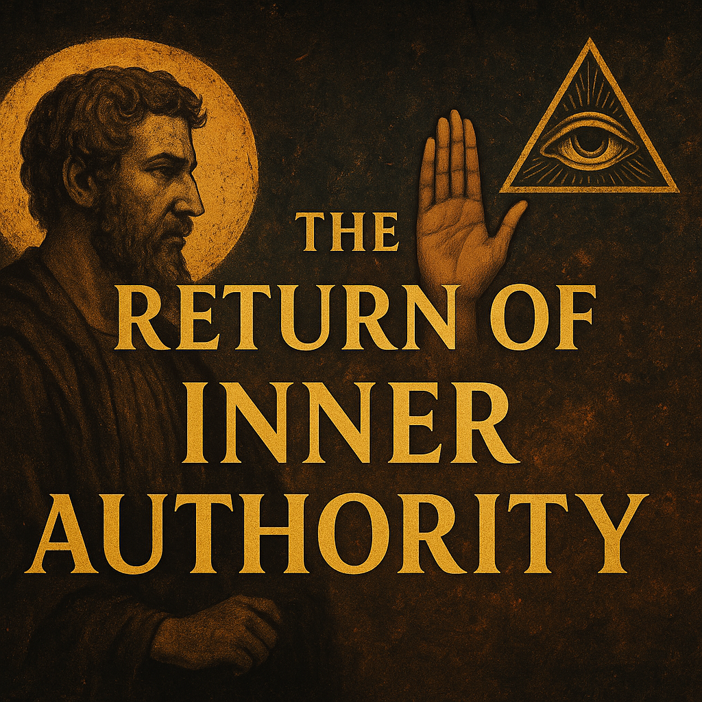 The-Return-of-Inner-Authority